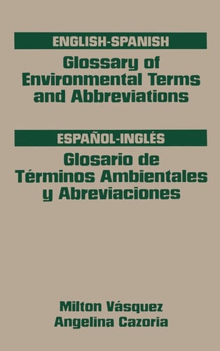Glossary of Environmental Terms and Abbreviations, English-Spanish