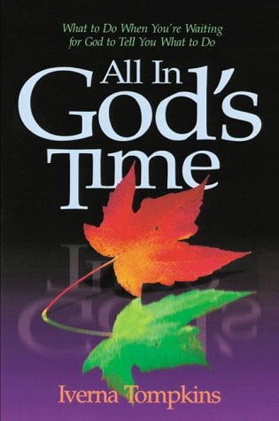 All in God's time