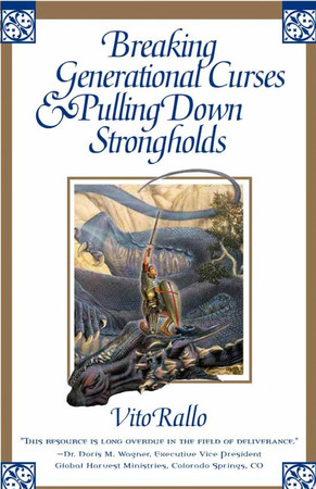 Breaking generational curses & pulling down strongholds