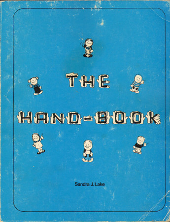 The Hand-book A Guide to Manual Communication for the Multiply-handicapped