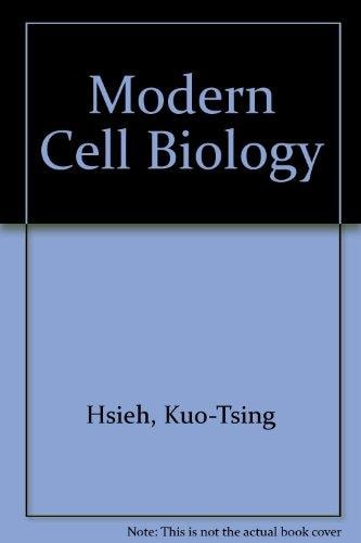 Modern Cell Biology