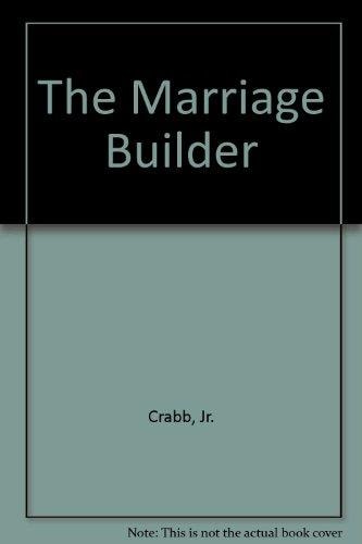 The Marriage Builder