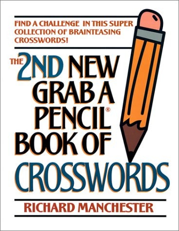 The 2nd New Grab a Pencil Book of Crosswords