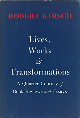 Lives, works & transformations: A quarter century of book reviews and essays
