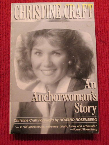Christine Craft: An anchorwoman's story