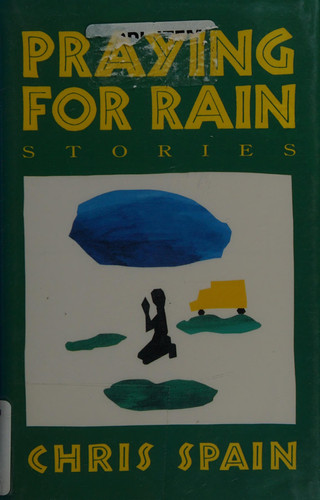 Praying for Rain Stories