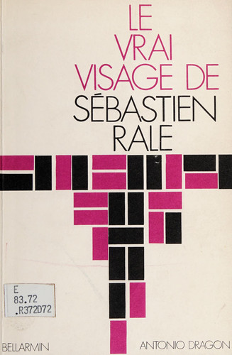 Le vrai visage de Sébastien Rale (French Edition)