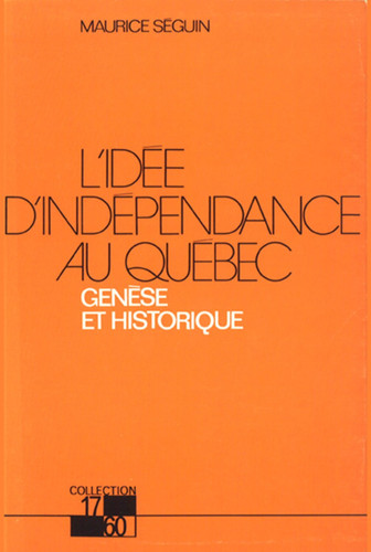 Idée d'indépendance au Québec (L')