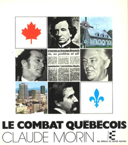 LE COMBAT QUEBECOIS