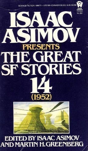 Isaac Asimov Presents the Great SF Stories #14