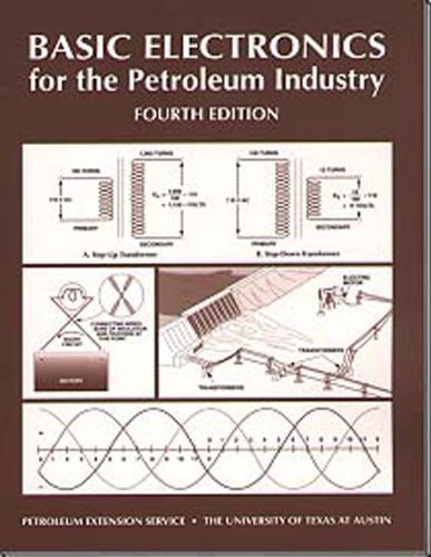 Basic Electronics for the Petroleum Industry