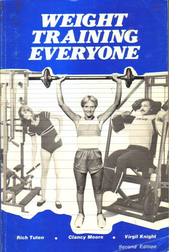 Weight Training Everyone