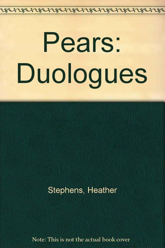 Pears: Duologues