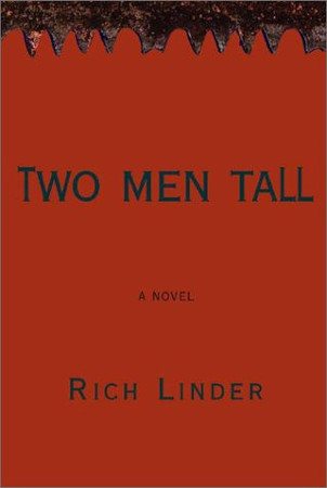 Two men tall: a novel