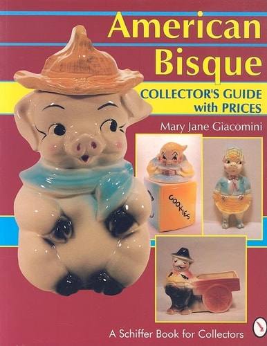 American Bisque A Collector's Guide with Prices