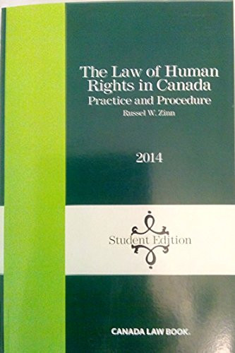 The Law of Human Rights in Canada Practice and procedure