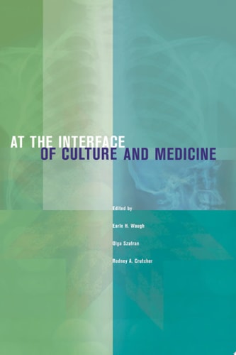 At the Interface of Culture and Medicine