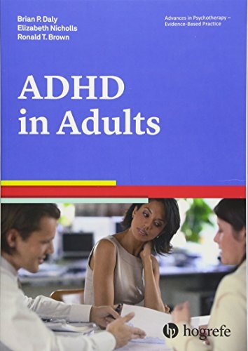 Attention-deficit/hyperactivity Disorder in Adults