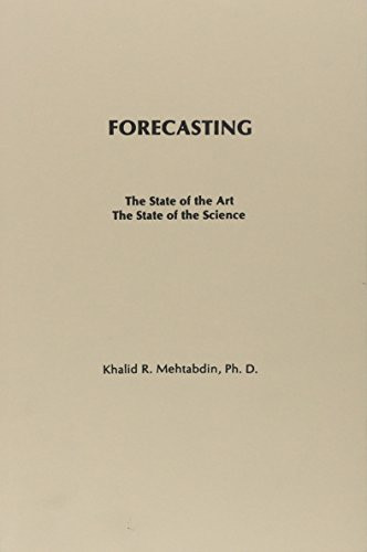 Forecasting The State of the Art, the State of the Science