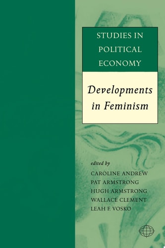 Studies in Political Economy Developments in Feminism
