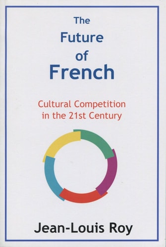 The Future of French Cultural Competition in the 21st Century