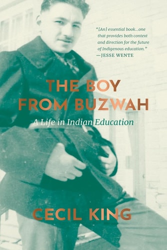The Boy from Buzwah A Life in Indian Education