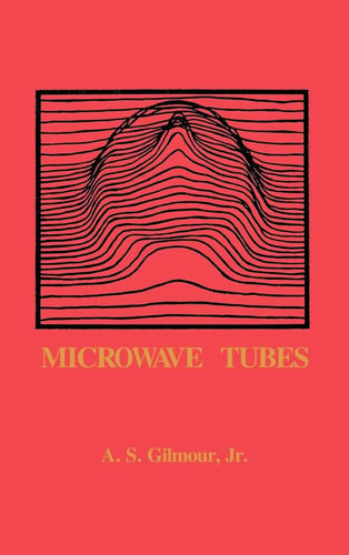Microwave Tubes (Artech House Microwave Library)