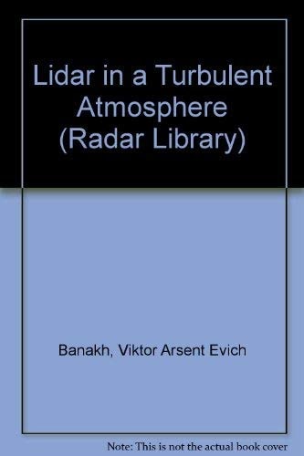 Lidar in a Turbulent Atmosphere
