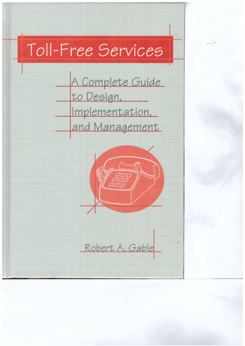 Toll-free Services A Complete Guide to Design, Implementation, and Management