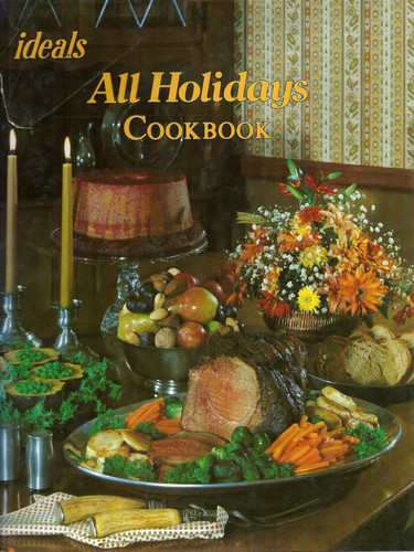Ideals All Holidays Cookbook