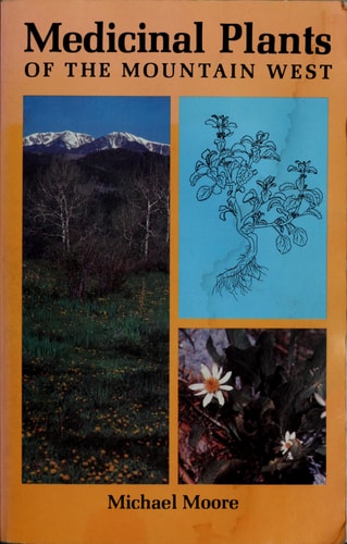 Medicinal Plants of the Mountain West