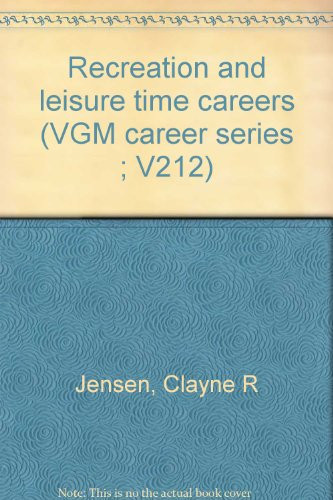 Recreation and Leisure Time Careers