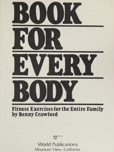 Book for Every Body Fitness Exercises for the Entire Family