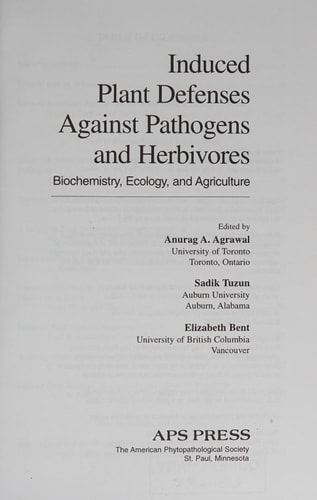 Induced Plant Defenses Against Pathogens and Herbivores : Biochemistry, Ecology, and Agriculture