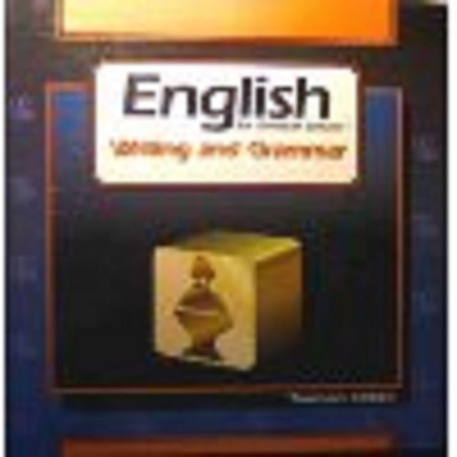 English for Christian Schools - Writing and Grammar 8: Teacher's Edition