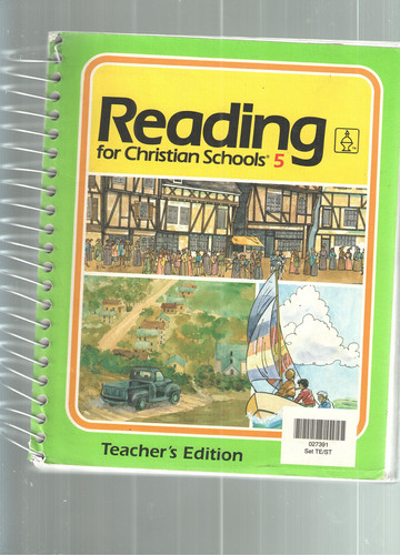 Reading for Christian Schools 5