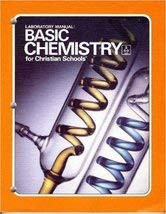 Laboratory manual: basic chemistry for Christian schools