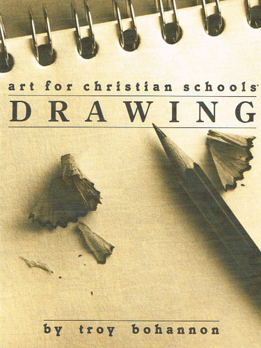 Art for Christian Schools Drawing