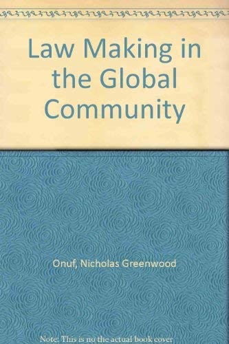 Law Making in the Global Community