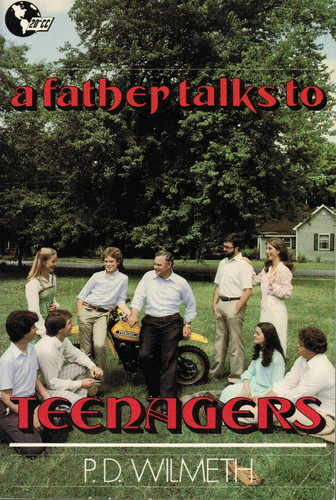 A Father Talks to Teenagers