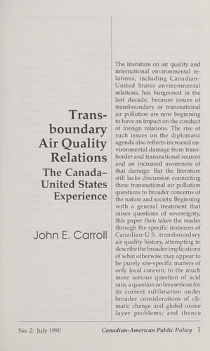 Trans-boundary air quality relations (Canadian-American public policy)