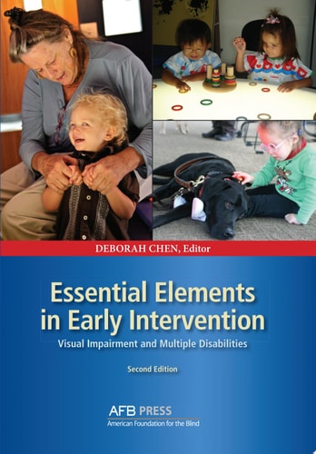 Essential Elements in Early Intervention: Visual Impairment and Multiple Disabilities, Second Edition