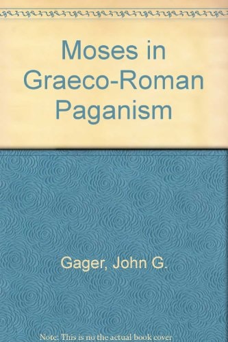 Moses in Graeco-Roman Paganism
