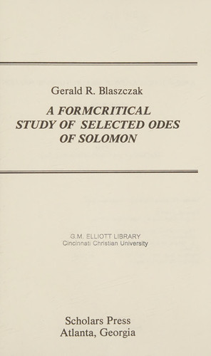 A Formcritical Study of Selected Odes of Solomon (Harvard Semitic Monographs)