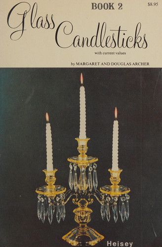 Glass Candlesticks, Book II