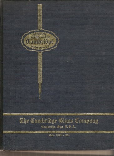 Fine Handmade Table Glassware by the Cambridge Glass Company 1949-1953