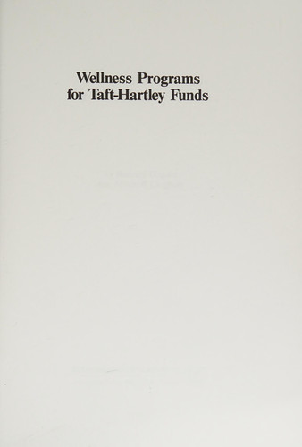 Wellness Programs for Taft-Hartley Funds