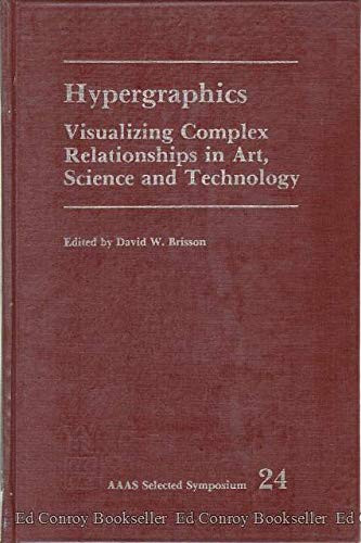 Hypergraphics Visualizing Complex Relationships In Arts, Science, And Technololgy