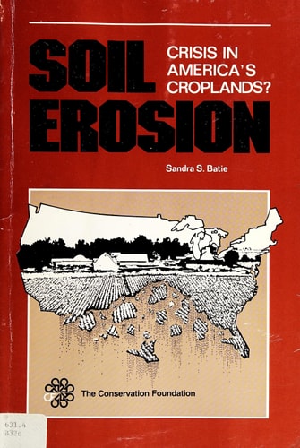 Soil Erosion: Crisis in America's Croplands?