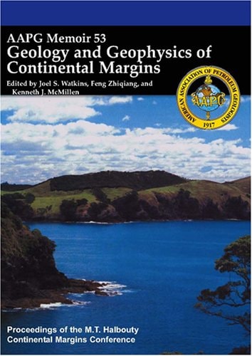Geology and Geophysics of Continental Margins (AAPG Memoir)